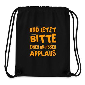 mit der Bitte um Applaus - Stanley/Stella recycelter Gym Bag - Schwarz - Vorne