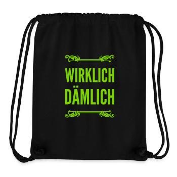 voll dämlich - Stanley/Stella recycelter Gym Bag - Schwarz - Vorne