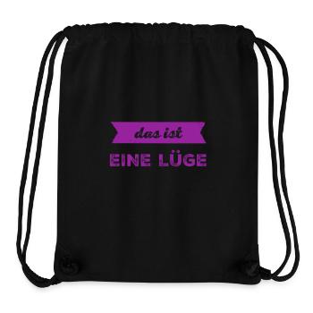 Lügen sind blöd - Stanley/Stella recycelter Gym Bag - Schwarz - Vorne