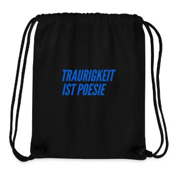 Trauer ist toll - Stanley/Stella recycelter Gym Bag - Schwarz - Vorne