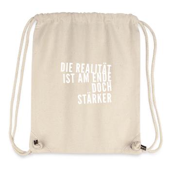 die Wirklichkeit ist stärker - Stanley/Stella recycelter Gym Bag - Naturweiß - Vorne