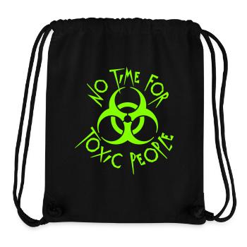 No Time Toxic People Grenzen Selbstfürsorge Spruch - Stanley/Stella recycelter Gym Bag - Schwarz - Vorne