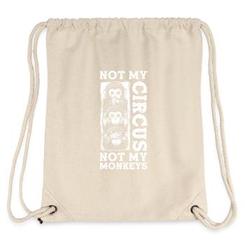 Not my circus, not my monkeys - Stanley/Stella Recycled Gym Bag - natural - Back