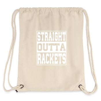 Rackets Spruch lustig - Stanley/Stella recycelter Gym Bag - Naturweiß - Hinten