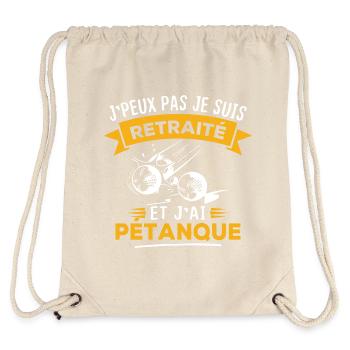 J'peux pas je suis retraité et j'ai pétanque - Sac à cordon recyclé Stanley/Stella - blanc naturel - Dos