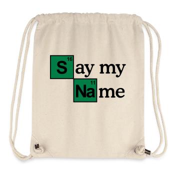 Say my name - Stanley/Stella recycelter Gym Bag - Naturweiß - Vorne