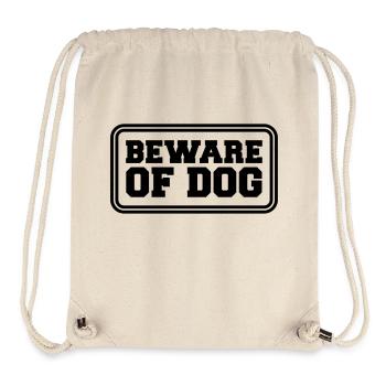 Beware Of Dog - Stanley/Stella Recycled Gym Bag - natural - Front