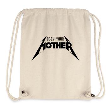 Obey Your Mother_V2 - Stanley/Stella recycelter Gym Bag - Naturweiß - Vorne