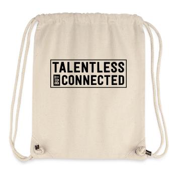 Talentless But Connected - Stanley/Stella Recycled Gym Bag - natural - Front