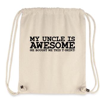 my uncle is awesome - Stanley/Stella recycelter Gym Bag - Naturweiß - Vorne