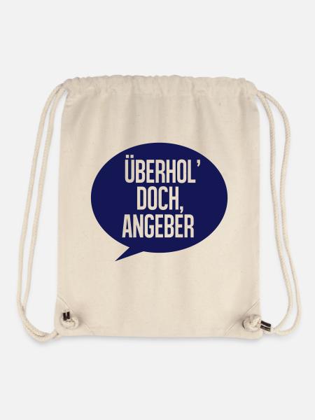 Überhol doch, Angeber - Stanley/Stella recycelter Gym Bag - Naturweiß