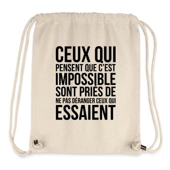 Those who think it's impossible... - Stanley/Stella Recycled Gym Bag - natural - Front