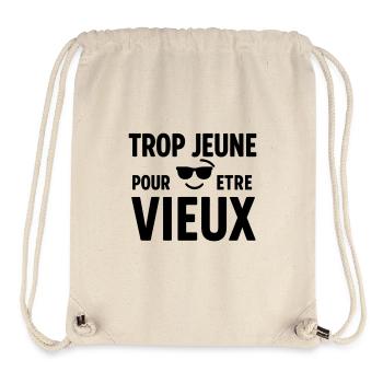 Cadeau d'anniversaire Trop jeune pour être vieux - Sac à cordon recyclé Stanley/Stella - blanc naturel - Devant