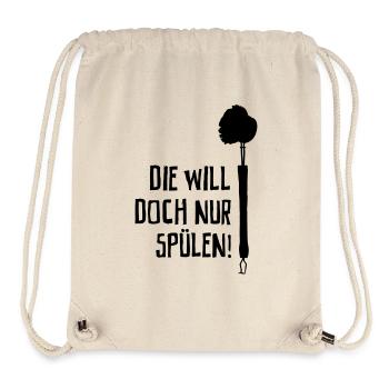 Die will doch nur Spülen! - Stanley/Stella recycelter Gym Bag - Naturweiß - Vorne