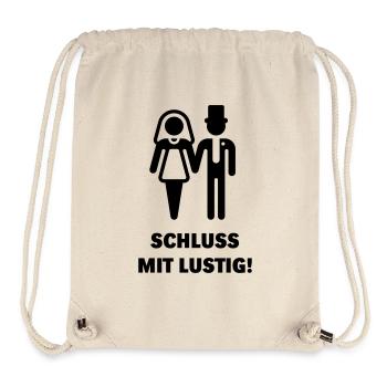 Schluss Mit Lustig! (Hochzeit, Heirat, Brautpaar) - Stanley/Stella recycelter Gym Bag - Naturweiß - Vorne