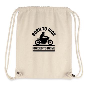 Né pour conduire, forcé de diriger une moto - Sac à cordon recyclé Stanley/Stella - blanc naturel - Devant