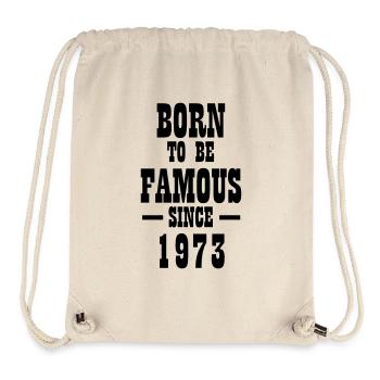 Born to be famous since 1973 - Stanley/Stella Recycled Gym Bag - natural - Front