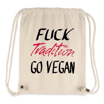FUCK Tradition GO VEGAN - Sac à cordon recyclé Stanley/Stella - blanc naturel - Devant