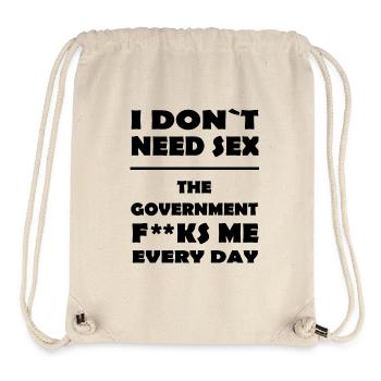 Drôle de slogans - Sex Government Fuck Démo - Sac à cordon recyclé Stanley/Stella - blanc naturel - Devant
