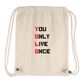 You only live once - Stanley/Stella Recycled Gym Bag - natural - Front