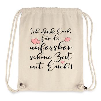 UNFASSBAR SCHÖNE ZEIT - DANKE EUCH SPRÜCHE - Stanley/Stella recycelter Gym Bag - Naturweiß - Vorne