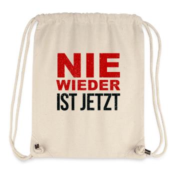 Never again is now - nie wieder ist jetzt - Stanley/Stella recycelter Gym Bag - Naturweiß - Vorne
