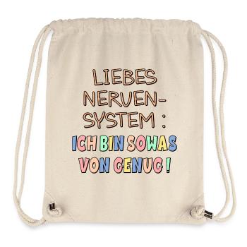 NERVENSYSTEM - ICH BIN GENUG - Stanley/Stella recycelter Gym Bag - Naturweiß - Vorne