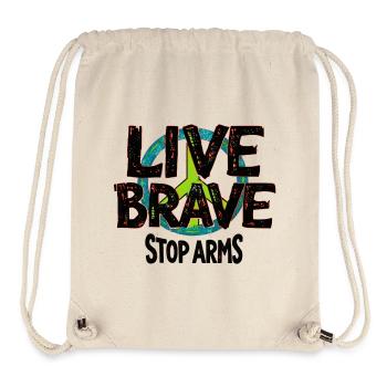 LIVE BRAVE – STOP ARMS contre la guerre et la violence - Sac à cordon recyclé Stanley/Stella - blanc naturel - Devant