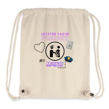 Letzter Tag in Freiheit Design. Jungesellinnen. - Stanley/Stella recycelter Gym Bag - Naturweiß - Vorne