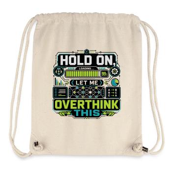 Overthink This Loading Screen - Stanley/Stella Recycled Gym Bag - natural - Front