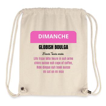 Sunday - Globish Boulga - French Touch inside - Stanley/Stella Recycled Gym Bag - natural - Front