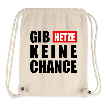 gib hetze keine chance - Stanley/Stella recycelter Gym Bag - Naturweiß - Vorne