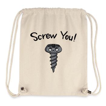 Screw You! Wizige Geschenkidee - Stanley/Stella recycelter Gym Bag - Naturweiß - Vorne