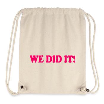 We did it - Stanley/Stella Recycled Gym Bag - natural - Front