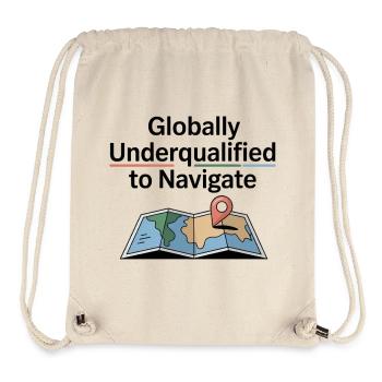 Globally Underqualified Navigation GIS Humor - Stanley/Stella Recycled Gym Bag - natural - Front