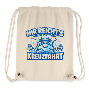 Kreuzfahrt Geschenk Frauen Spruch - Stanley/Stella recycelter Gym Bag - Naturweiß - Vorne