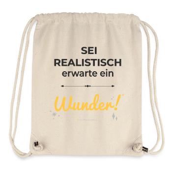 Sei realistisch – erwarte ein Wunder! - Stanley/Stella recycelter Gym Bag - Naturweiß - Vorne
