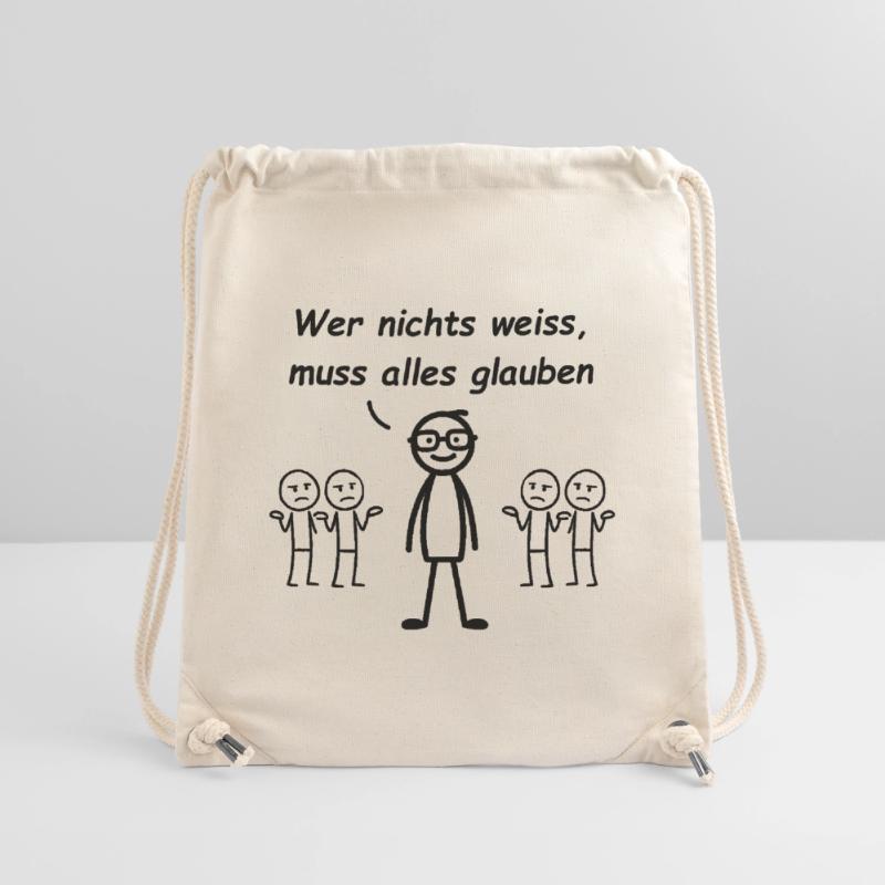 Wer nichts weiß, muss alles glauben Stanley/Stella recycelter Gym Bag