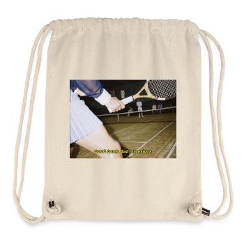 Tennis Match Humor Quote - Stanley/Stella Recycled Gym Bag - natural - Front