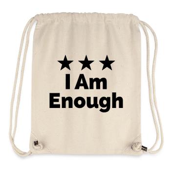 I Am Enough Ich bin genug Statement - Stanley/Stella recycelter Gym Bag - Naturweiß - Vorne