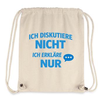 Ich erkläre nur Typografie Blau - Stanley/Stella recycelter Gym Bag - Naturweiß - Vorne