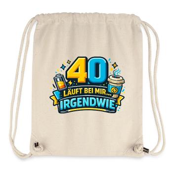 40 läuft bei mir – Irgendwie - Stanley/Stella recycelter Gym Bag - Naturweiß - Vorne