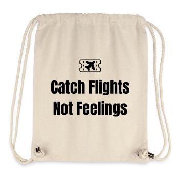 Catch Flights, Not Feelings – Travel Shirt - Stanley/Stella Recycled Gym Bag - natural - Front