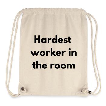 Hardest worker in the room - Stanley/Stella Recycled Gym Bag - natural - Front