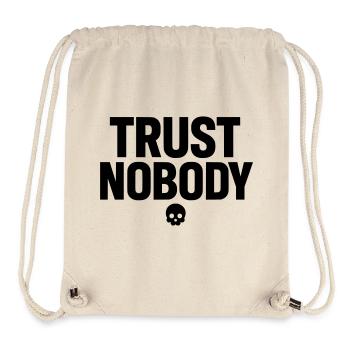 Trust Nobody - Stanley/Stella Recycled Gym Bag - natural - Front