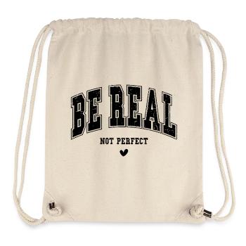 Be real, not perfect - Stanley/Stella recycelter Gym Bag - Naturweiß - Vorne