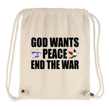 God wants peace for israel free palestine - Stanley/Stella Recycled Gym Bag - natural - Front