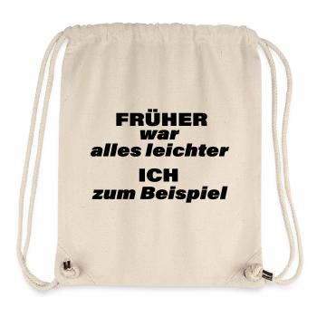 FRÜHER WAR ALLES LEICHTER - Stanley/Stella recycelter Gym Bag - Naturweiß - Vorne