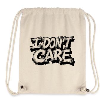 I Dont Care Graffiti Text Design Streetwear Typo - Stanley/Stella Recycled Gym Bag - natural - Front