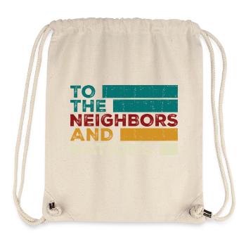 An die Nachbarn und Nationen - Stanley/Stella recycelter Gym Bag - Naturweiß - Vorne